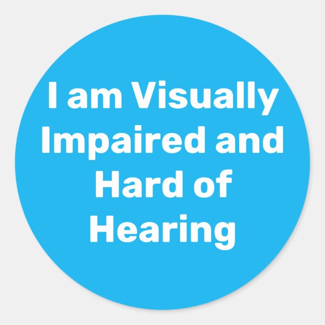 Adesivo Redondo visually impaired and hard of hearing blue (Frente)