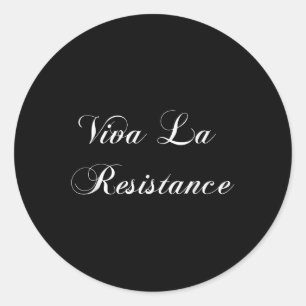 Adesivo Redondo Viva La Resistance Francês Resiste Anti-Trump - Un
