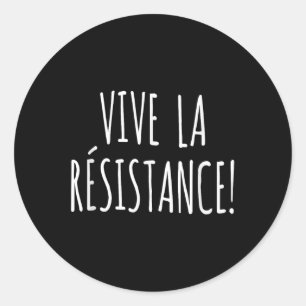 Adesivo Redondo Vive La Resistence Shirt Resiste Shirt Anti Trump 