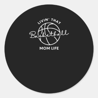 Adesivo Redondo Vivendo Aquela Basquete, Mãe Life