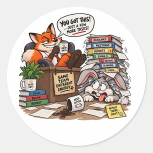 Adesivo Redondo Você Consegue Só Mais Algumas Tarefas Humor de Esc