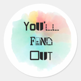 Adesivo Redondo Você descobrirá a abertura