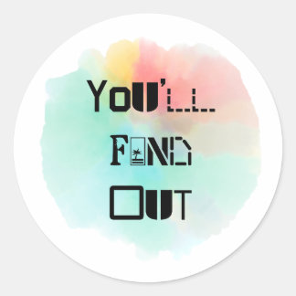 Adesivo Redondo Você descobrirá a abertura
