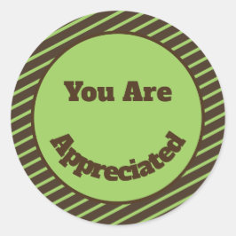 Adesivo Redondo Você É Apreciado pelas Greve Verde Marrom Obrigado