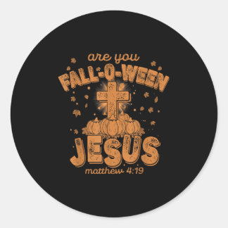 Adesivo Redondo Você é Fall-o-ween Jesus, Bíblico Cristão Divertid