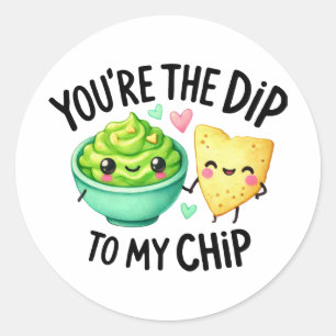 Adesivo Redondo Você é o Dip do Meu Chip - Stickers