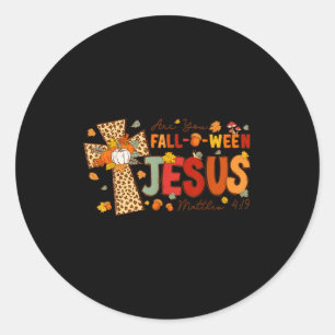 Adesivo Redondo Você é Outono-ween Jesus Outono Halloween Cristão