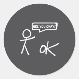 Adesivo Redondo Você Está Bem_ Cartoon Stickman Ajuda Sarcástico E