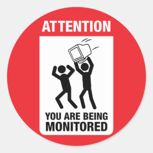 Adesivo Redondo Você está sendo monitorado - humor do escritóri