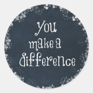 Adesivo Redondo Você faz umas citações da diferença