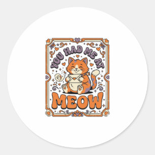 Adesivo Redondo Você Me Conquistou No Meow Amor De Gato De São Val