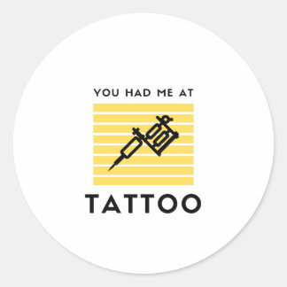Adesivo Redondo Você me fez tatuar