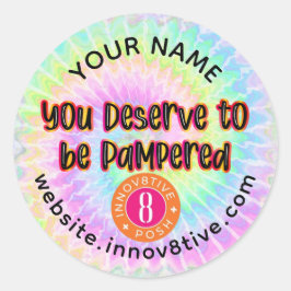 Adesivo Redondo Você Merece Ser Pampered Tie Dye