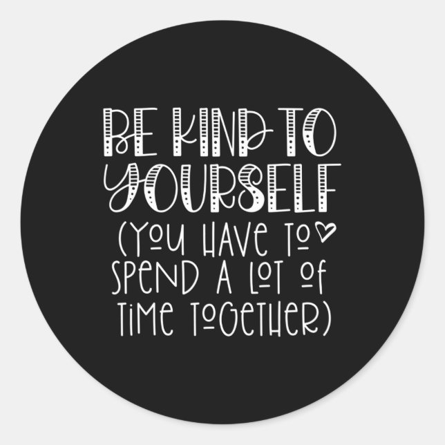 Adesivo Redondo Você Mesmo Dizendo - Pensamento Positivo Com Autoa (Frente)