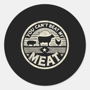 Adesivo Redondo Você Não Pode Superar Minha Camisa De Carne Camisa