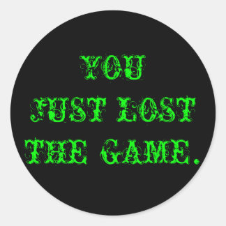 Adesivo Redondo Você Perdeu O Jogo