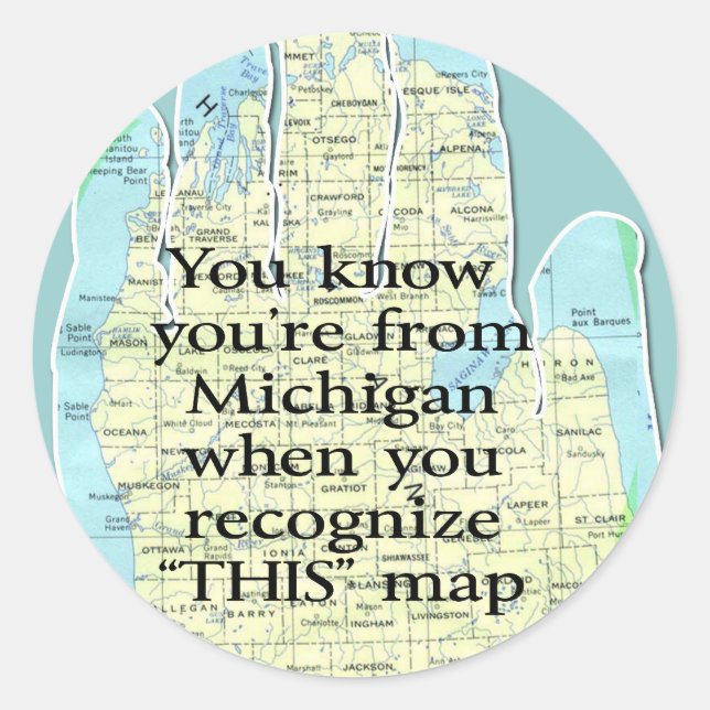 Adesivo Redondo Você sabe que é de Michigan quando (Frente)