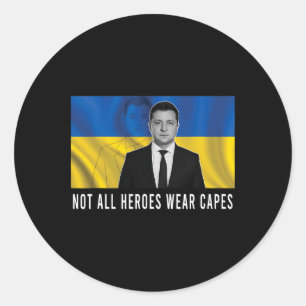 Adesivo Redondo Volodymyr Zelensky Nem Todos os Heróis Usam Capas 