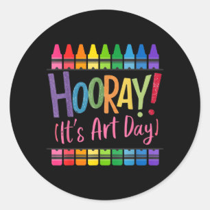 Adesivo Redondo Voltar às Escolas Hooray Dia de Arte Professor de 