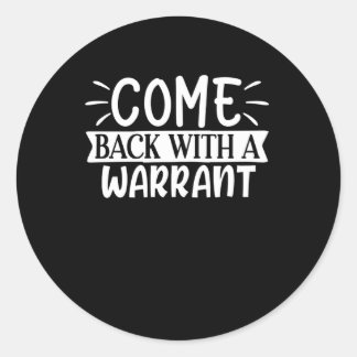 Adesivo Redondo volte com um mandado