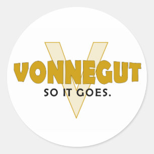 Adesivo Redondo Vonnegut assim que vão