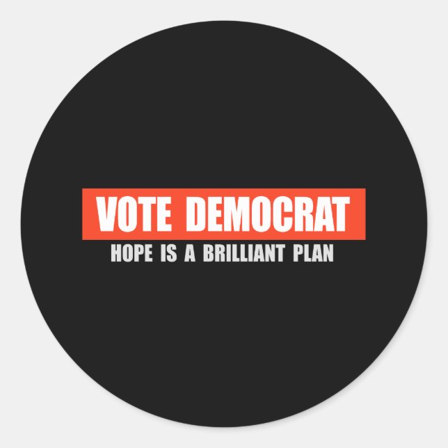 ADESIVO REDONDO VOTAÇÃO DEMOCRATA - ESPERANÇA É UM PLANO BRILHANTE (Frente)