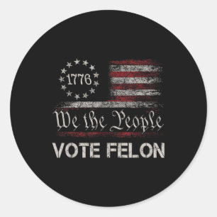 Adesivo Redondo Votação Felon Trump 2024 45 E 47 Votação Engraçada