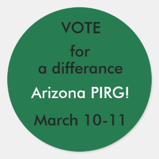 Adesivo Redondo Voto a favor, Arizona PIRG!