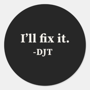 Adesivo Redondo Vou consertar Trump 2024 vitorioso Trump Qu