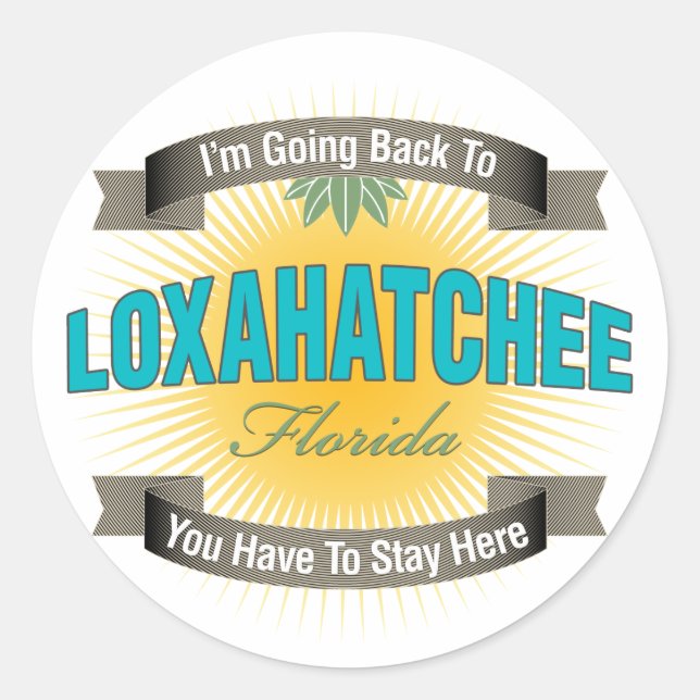 Adesivo Redondo Vou voltar a (Loxahatchee) (Frente)