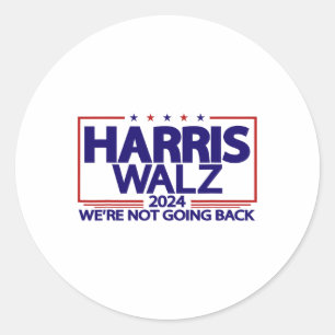 Adesivo Redondo Walz 2024 Não vamos voltar Kamala Harris Vp Wa