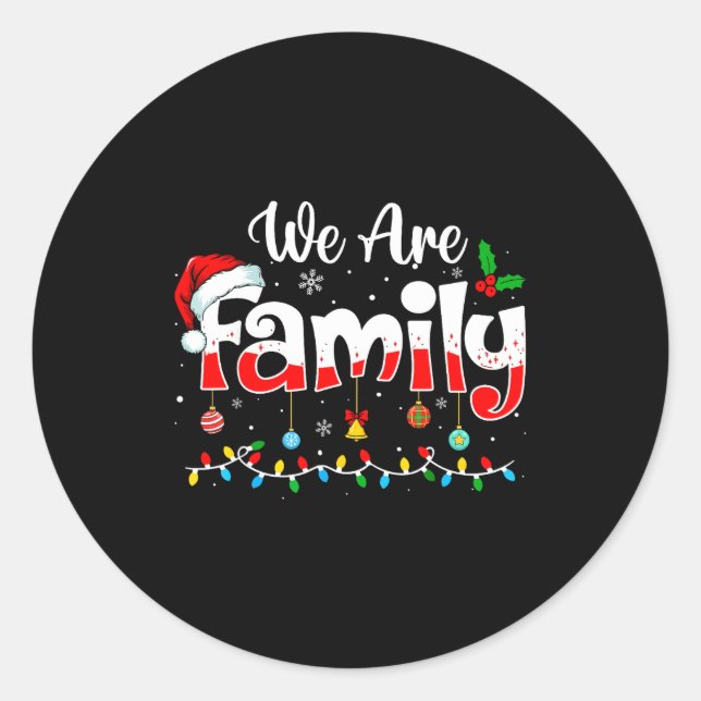 Adesivo Redondo We Are Family 2025 Christmas Pajama Funny Matching (Frente)