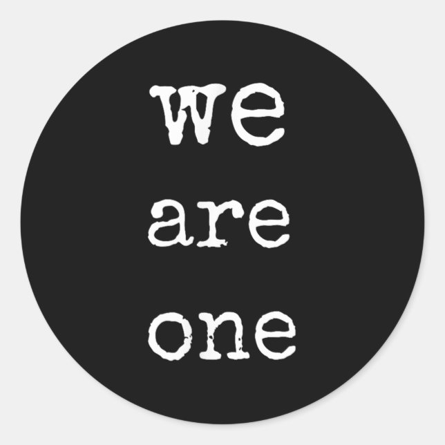 Adesivo Redondo We Are One Men Graphic Insre Tee Sitive Message  (Frente)