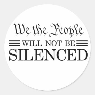 Adesivo Redondo We The People Will Not Be Silenced