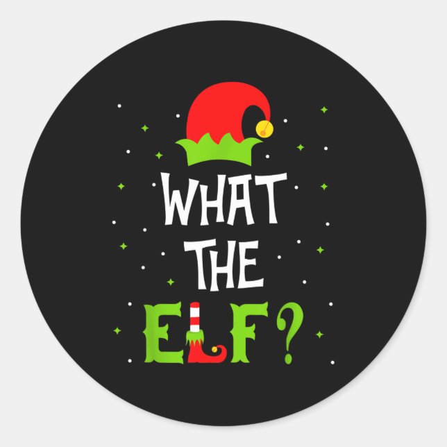 Adesivo Redondo What The Elf Family Matching Funny Christmas Gift  (Frente)
