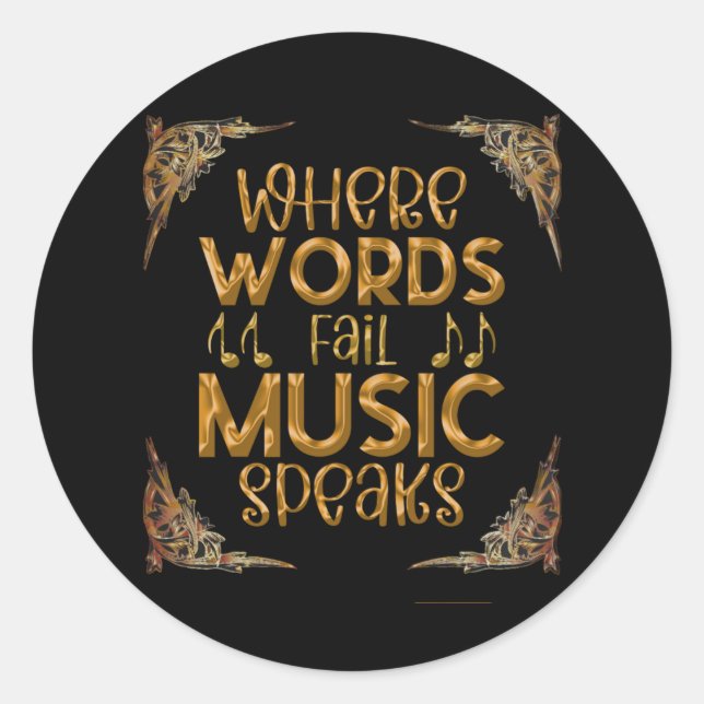 Adesivo Redondo WHERE WORDS Fail Music Speaks (Frente)