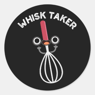 Adesivo Redondo Whisk Tome Funny Baking Pun Dark BG