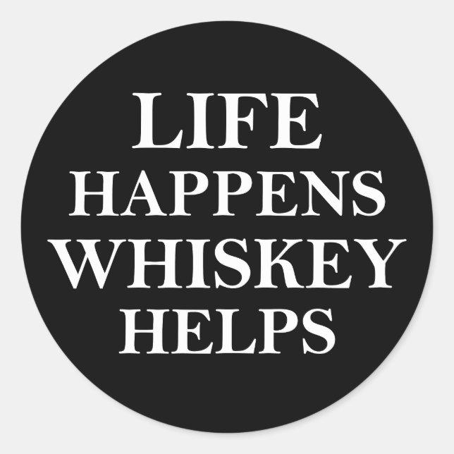 Adesivo Redondo Whiskey ajuda a falar álcool engraçado (Frente)