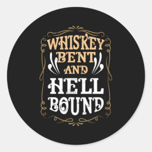 Adesivo Redondo Whiskey Bent And Hellbound Country Biker Bourbon