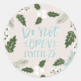 Adesivo Redondo White Holly Botanical Não Abrir Até O Natal