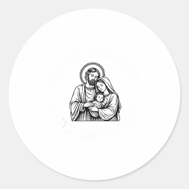 Adesivo Redondo Whose God White Baby Is This Funny Christmas  (Frente)