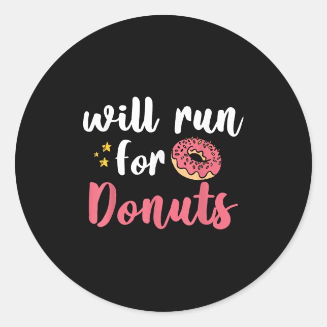 Adesivo Redondo Will Run For Donuts - Motivation Fitness Life  (Frente)