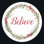 Adesivo Redondo Winter Greenery Berries Wreath Christmas Acredita<br><div class="desc">Vedante de envelope festivo elegante e moderno ou adesivo de presente para o Natal com o texto "Acredite" na caligrafia vermelha e um toque de na moda do verde de inverno e da coroa de frutas. Desenvolvido exclusivamente para você pelo Happy Dolphin Studio. Se precisar de ajuda ou produtos correspondentes,...</div>
