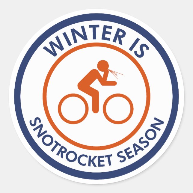 Adesivo Redondo Winter Is Snot Rocket Season Cycling (Frente)
