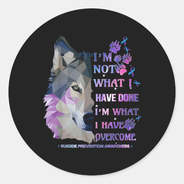 Adesivo Redondo Wolf Eu Não Sou O Que Eu Fiz Eu Tenho Sobco (Frente)