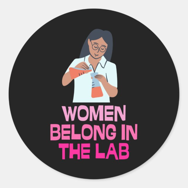 Adesivo Redondo Women Belong In The Lab - Women In Stem (Frente)