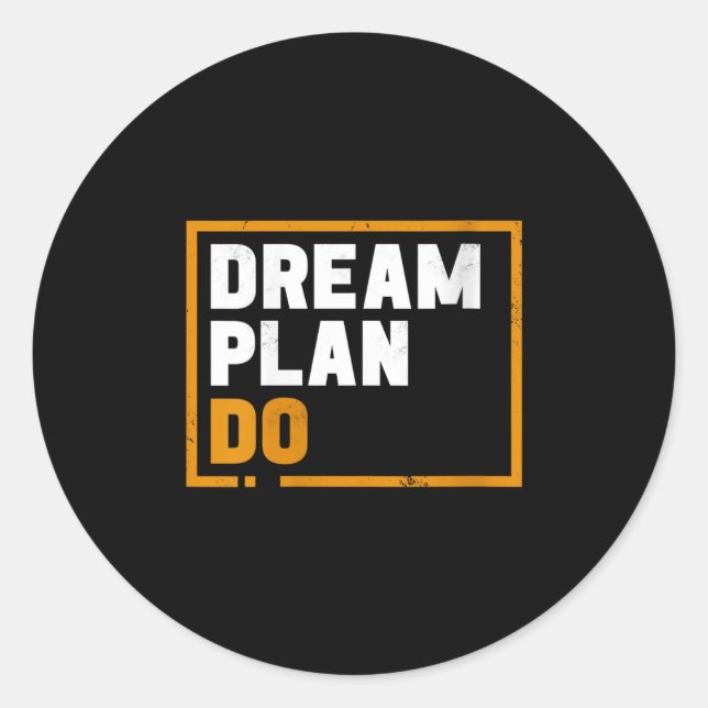 Adesivo Redondo Womens Dream Plan Do - Insrational Quote Motivatio (Frente)