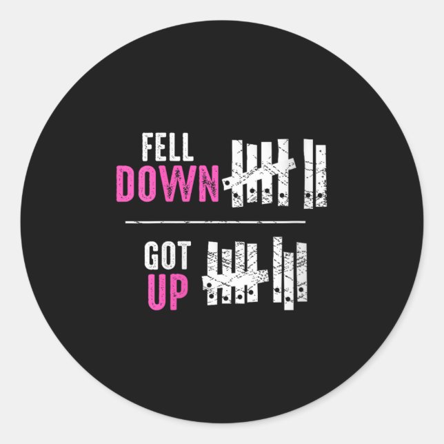 Adesivo Redondo Womens Fell Down Got Up Motivational Funny Sitive  (Frente)
