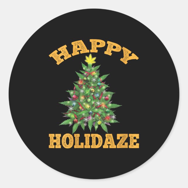 Adesivo Redondo Womens Happy Holidaze Funny Weed Christmas Stoner  (Frente)