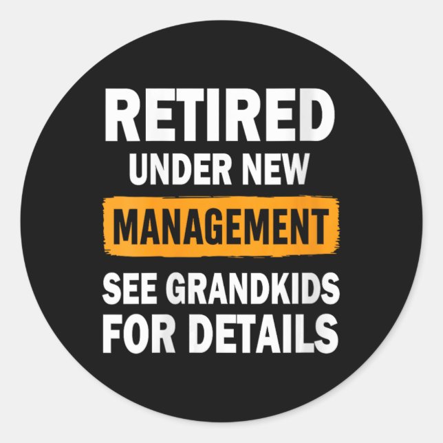Adesivo Redondo Womens Retired Under New Management See Grandkids  (Frente)